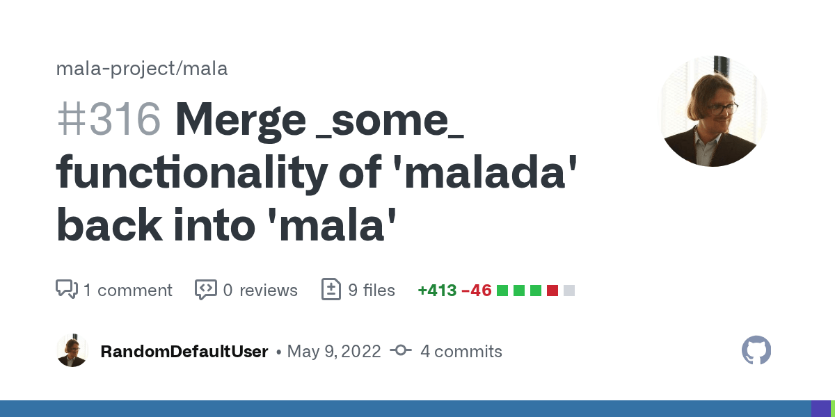 Merge _some_ functionality of 'malada' back into 'mala' by