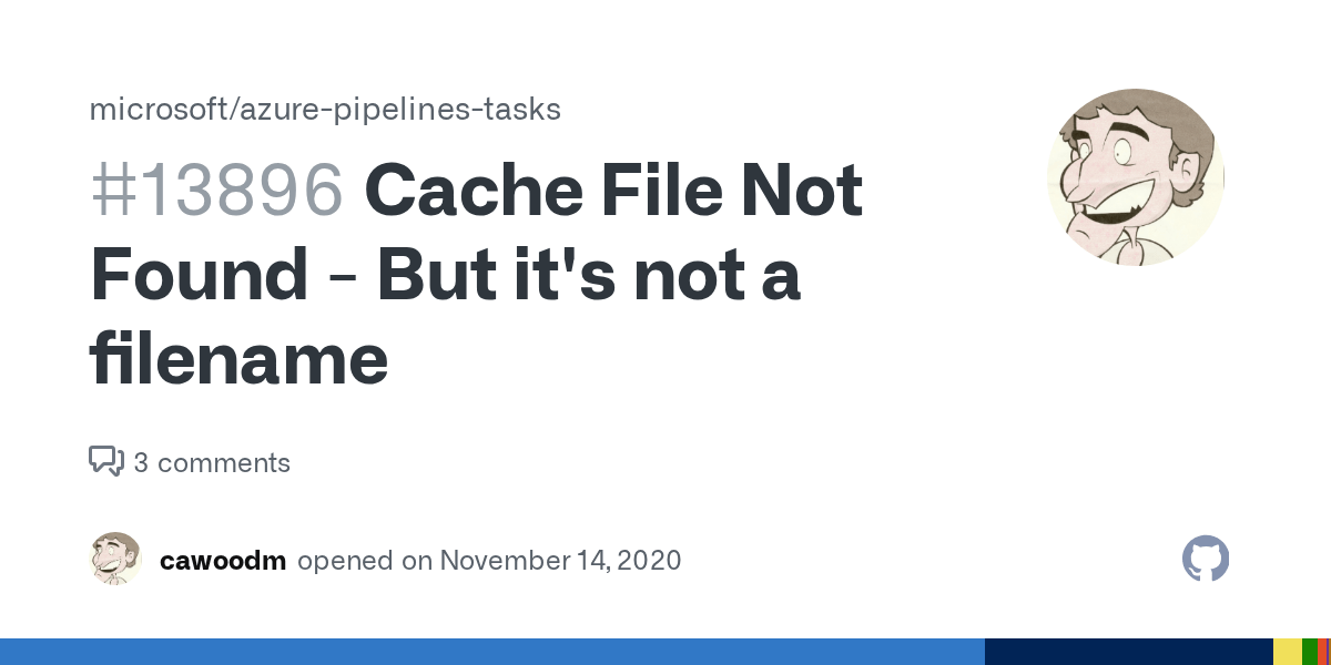Cache File Not Found But it's not a filename · Issue 13896
