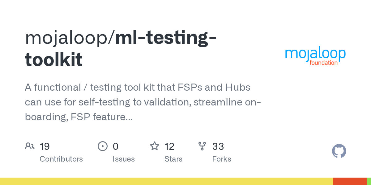 GitHub mojaloop/mltestingtoolkit A functional / testing tool kit