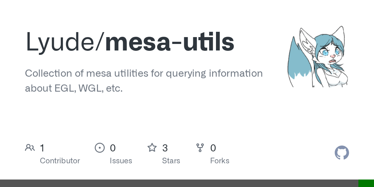 GitHub Lyude/mesautils Collection of mesa utilities for querying