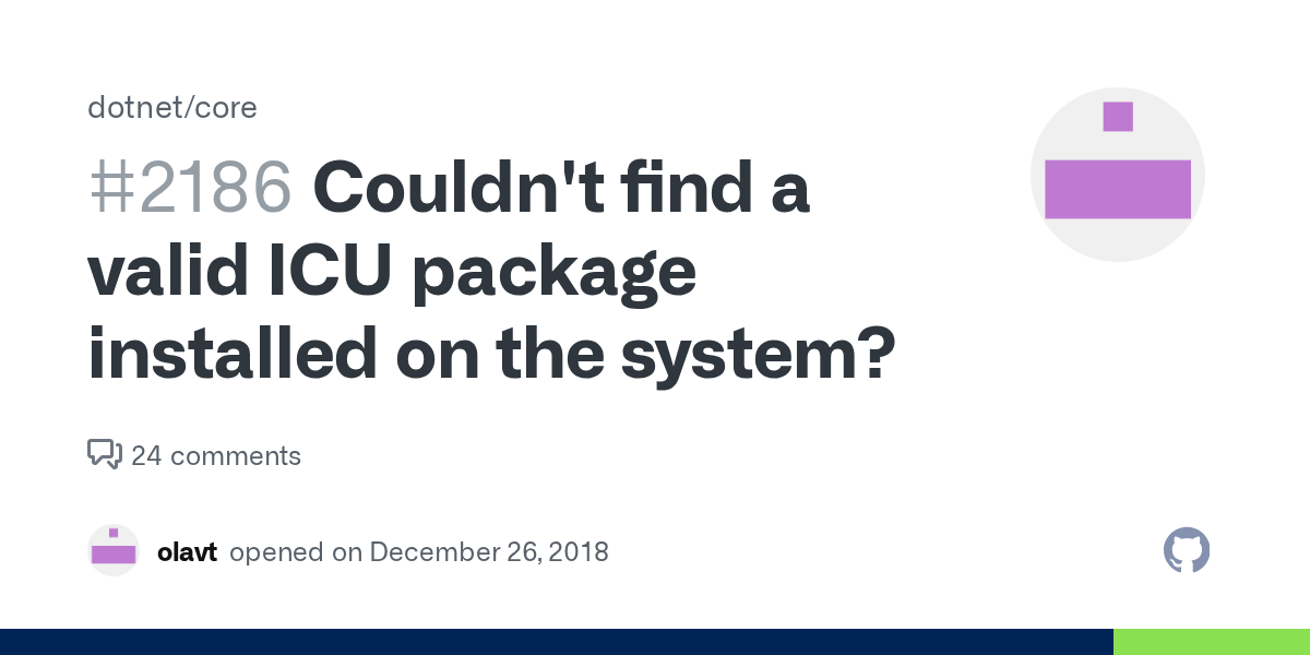 Couldn't find a valid ICU package installed on the system? · Issue