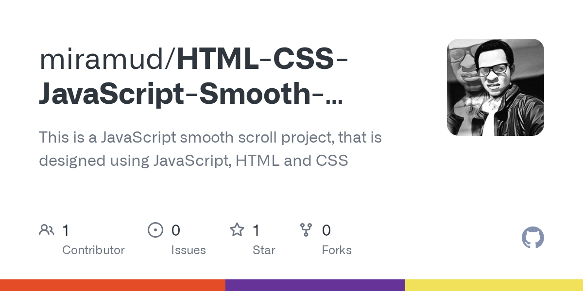GitHub miramud/HTMLCSSJavaScriptSmoothScrollProject This is a