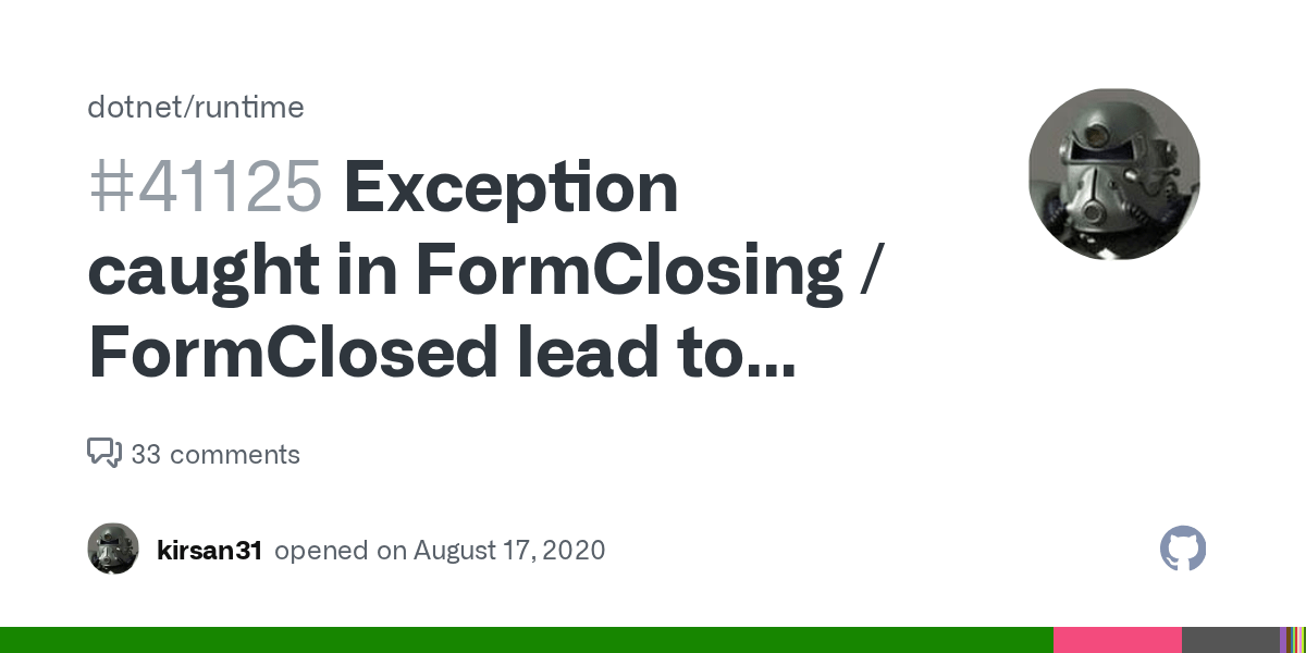 Exception caught in FormClosing / FormClosed lead to crash in coreclr