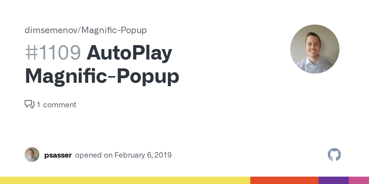 AutoPlay MagnificPopup · Issue 1109 · dimsemenov/MagnificPopup · GitHub