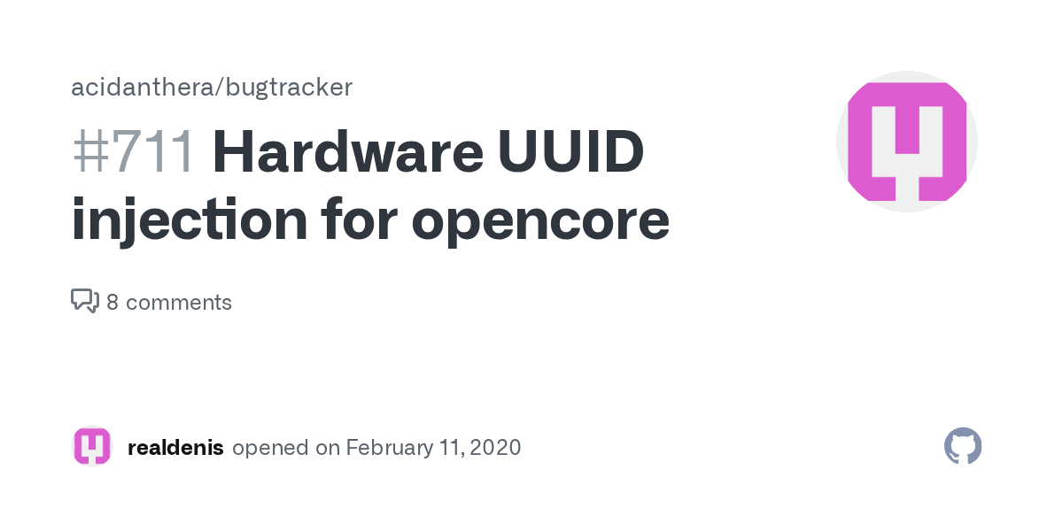 Hardware UUID injection for opencore · Issue 711 · acidanthera