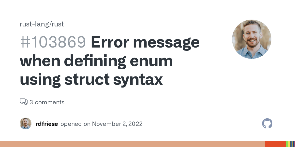 Error message when defining enum using struct syntax · Issue 103869
