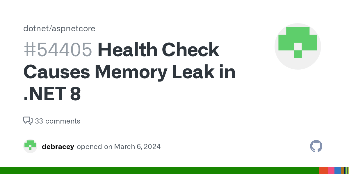 Health Check Causes Memory Leak in 8 · Issue 54405 ·