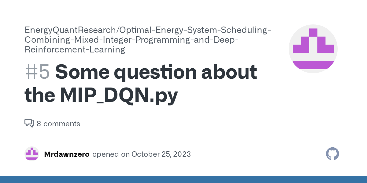 Some question about the MIP_DQN.py · Issue 5 · ShengrenHou/Optimal