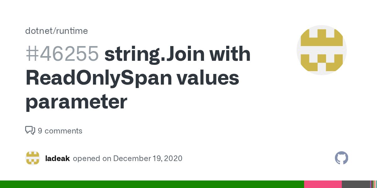 string.Join with ReadOnlySpan values parameter · Issue 46255 ·