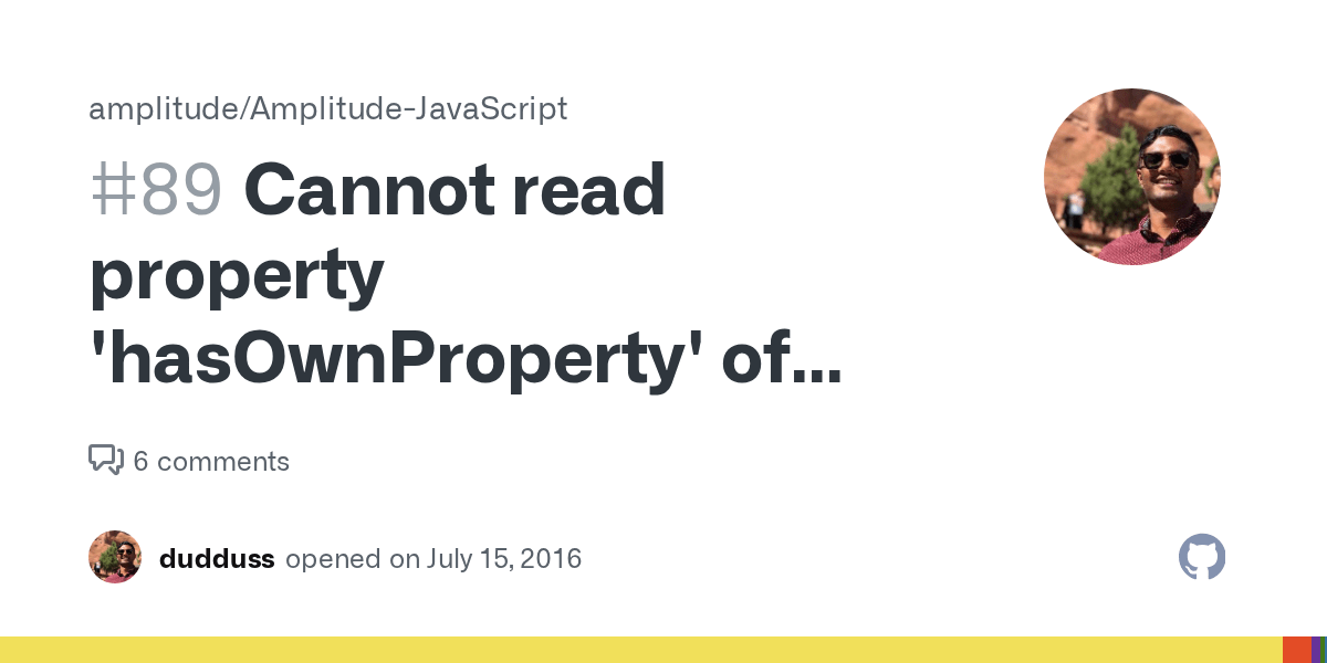 Cannot read property 'hasOwnProperty' of undefined · Issue 89