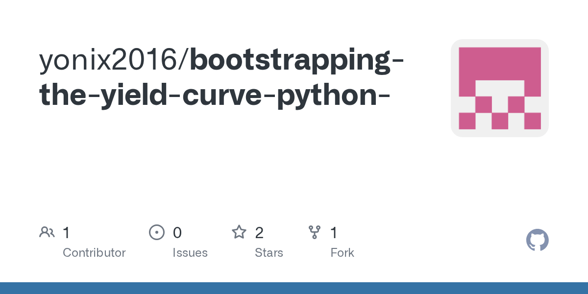 GitHub yonix2016/bootstrappingtheyieldcurvepython