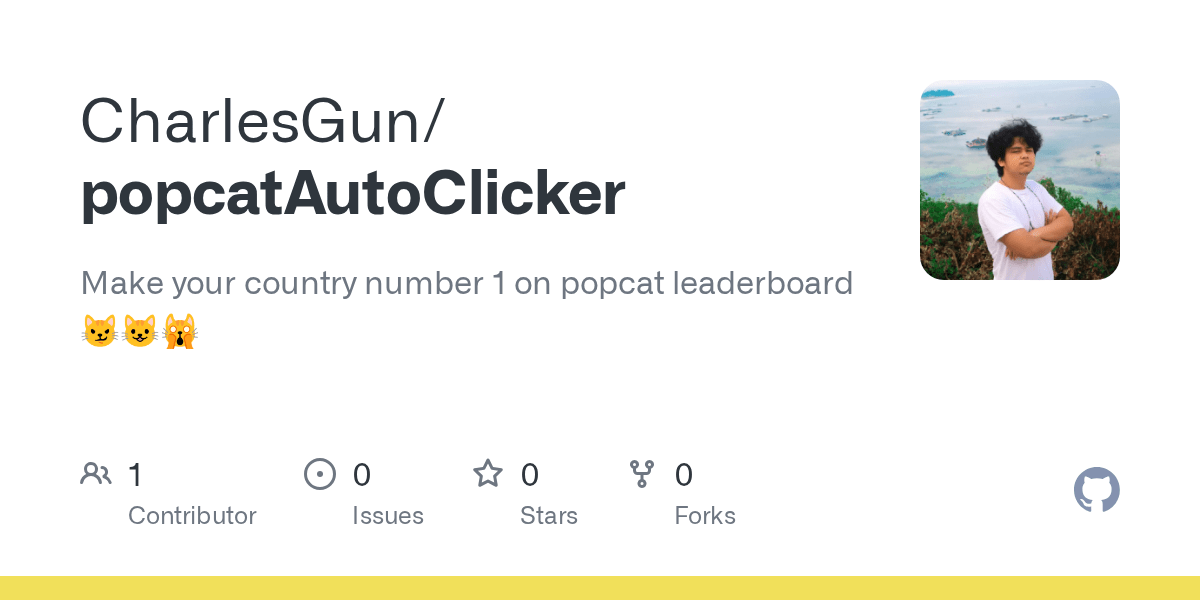 GitHub CharlesGun/popcatAutoClicker Make your country number 1 on