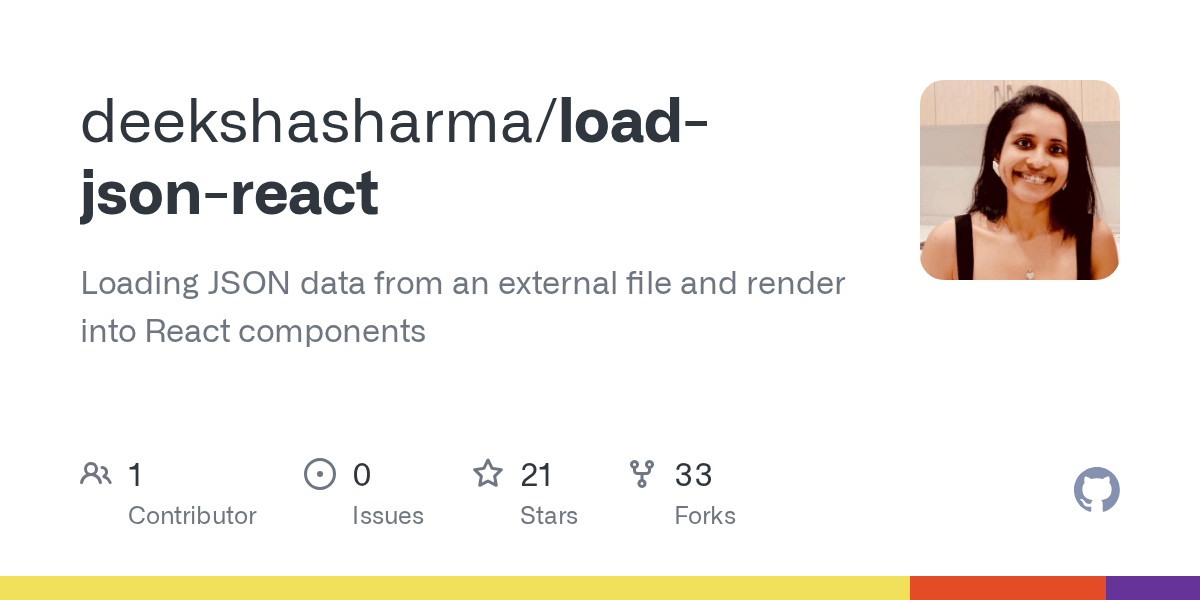 GitHub deekshasharma/loadjsonreact Loading JSON data from an