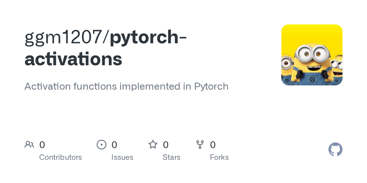 GitHub ggm1207/pytorchactivations Activation functions implemented