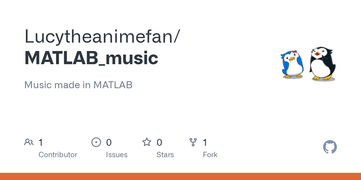 GitHub Lucytheanimefan/MATLAB_music Music made in MATLAB