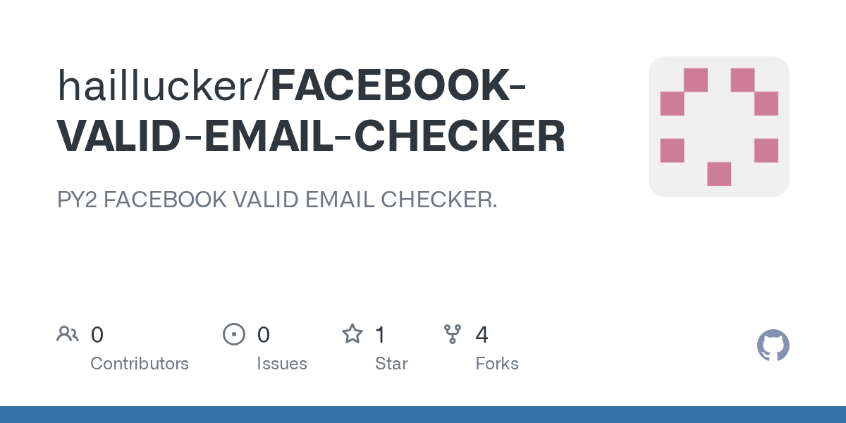 GitHub haillucker/FACEBOOKVALIDEMAILCHECKER PY2 FACEBOOK VALID