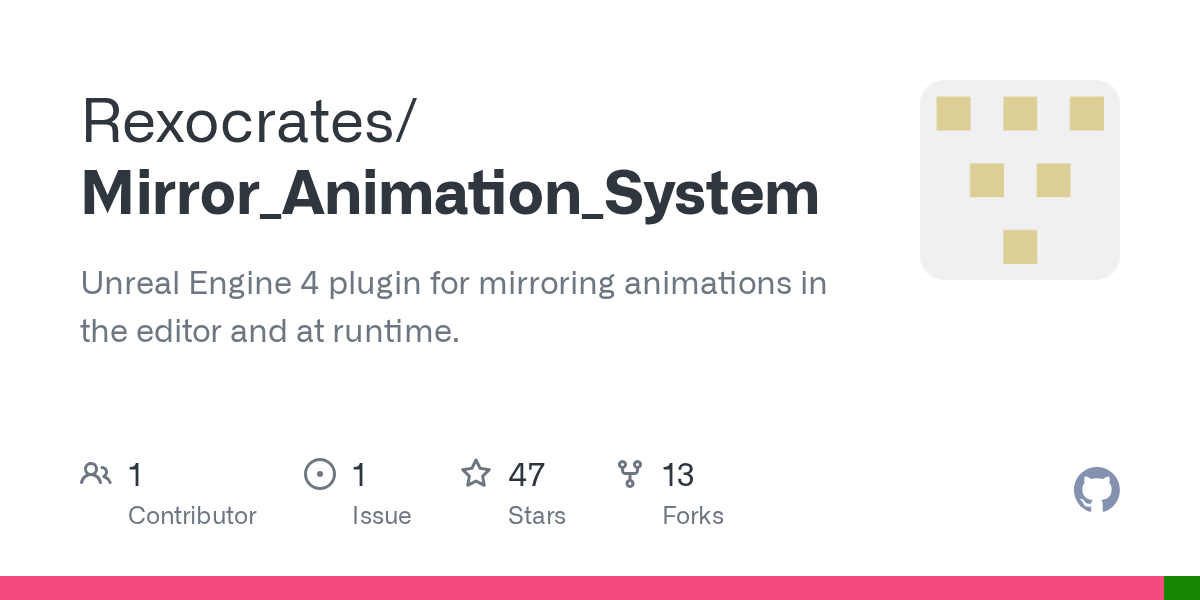 GitHub Rexocrates/Mirror_Animation_System Unreal Engine 4 plugin for mirroring animations in