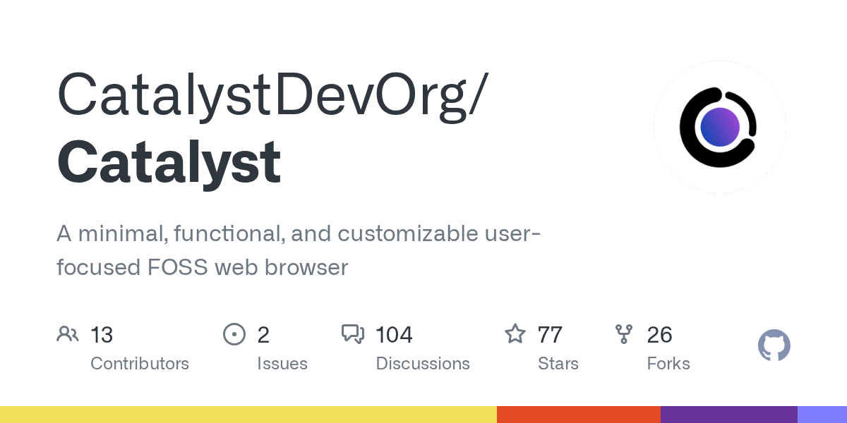 GitHub - CatalystDevOrg/Catalyst: Catalyst web browser