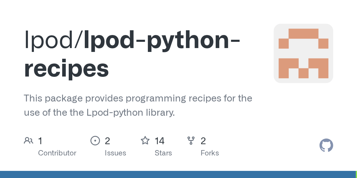 GitHub lpod/lpodpythonrecipes This package provides programming recipes for the use of the