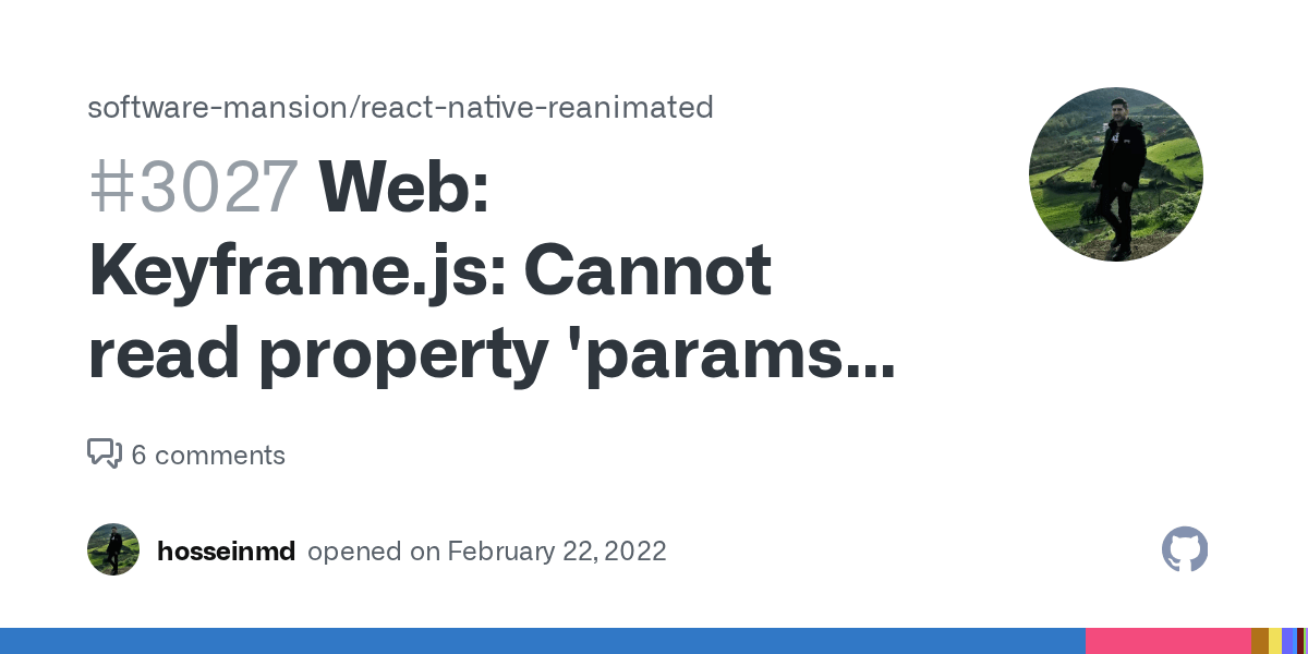  Keyframe.js Cannot read property 'params' of undefined reactnativereanimated/plugin.js