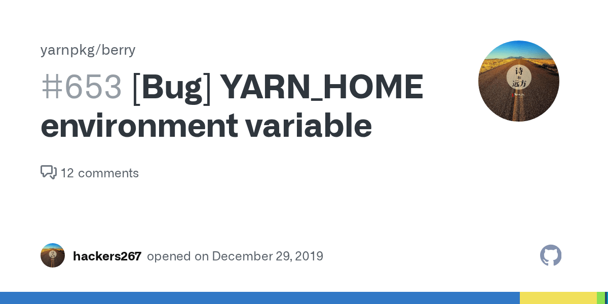 [Bug] YARN_HOME environment variable · Issue 653 · yarnpkg/berry · GitHub