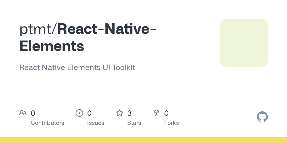 GitHub ptmt/ReactNativeElements React Native Elements UI Toolkit