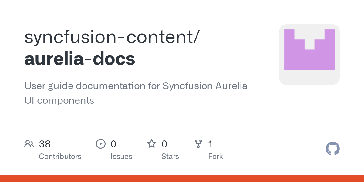 GitHub syncfusioncontent/aureliadocs User guide documentation for