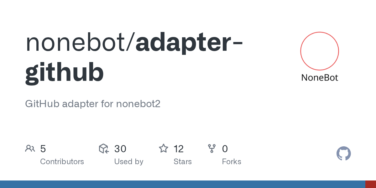 GitHub nonebot/adaptergithub GitHub adapter for nonebot2