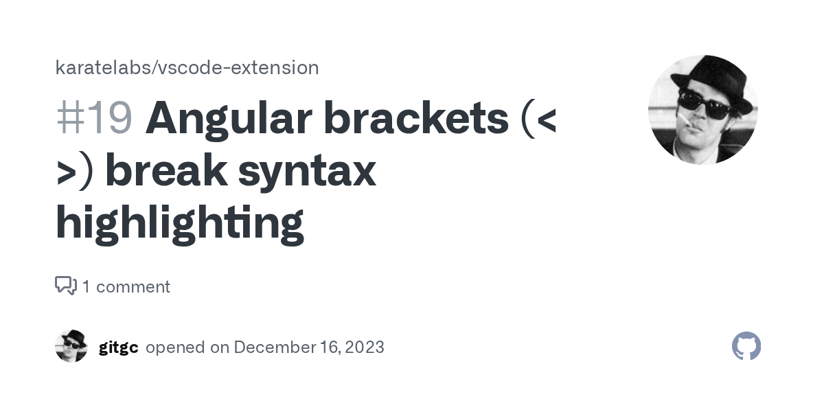 Angular brackets ( ) break syntax highlighting · Issue 19 · karatelabs/vscodeextension · GitHub