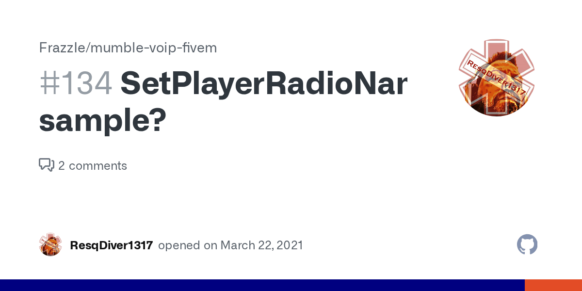SetPlayerRadioName sample? · Issue 134 · FrazzIe/mumblevoipfivem
