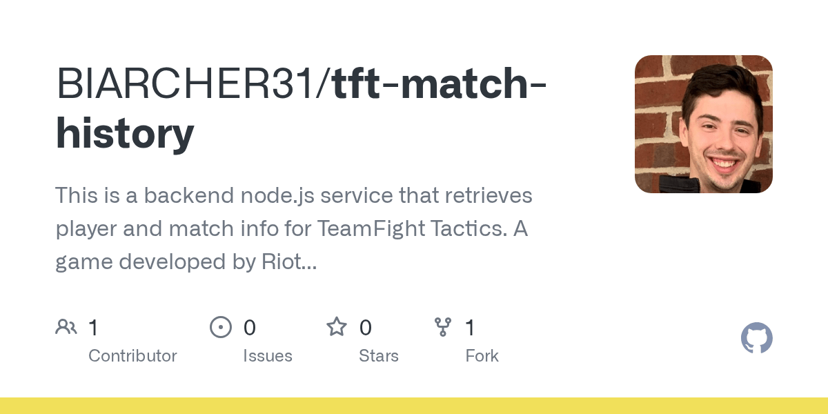 GitHub BlARCHER31/tftmatchhistory This is a backend node.js service that retrieves player