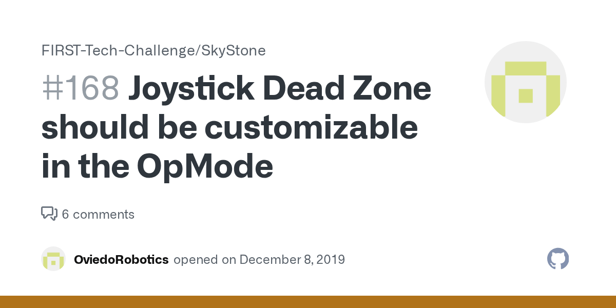 Joystick Dead Zone should be customizable in the OpMode · Issue 168
