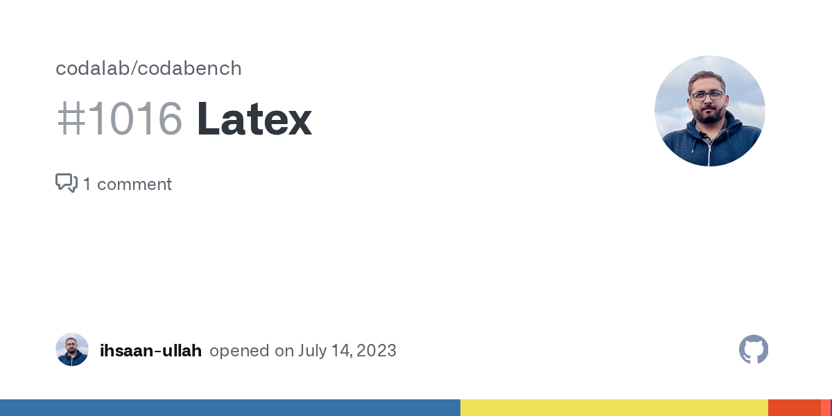 Latex · Issue 1016 · codalab/codabench · GitHub