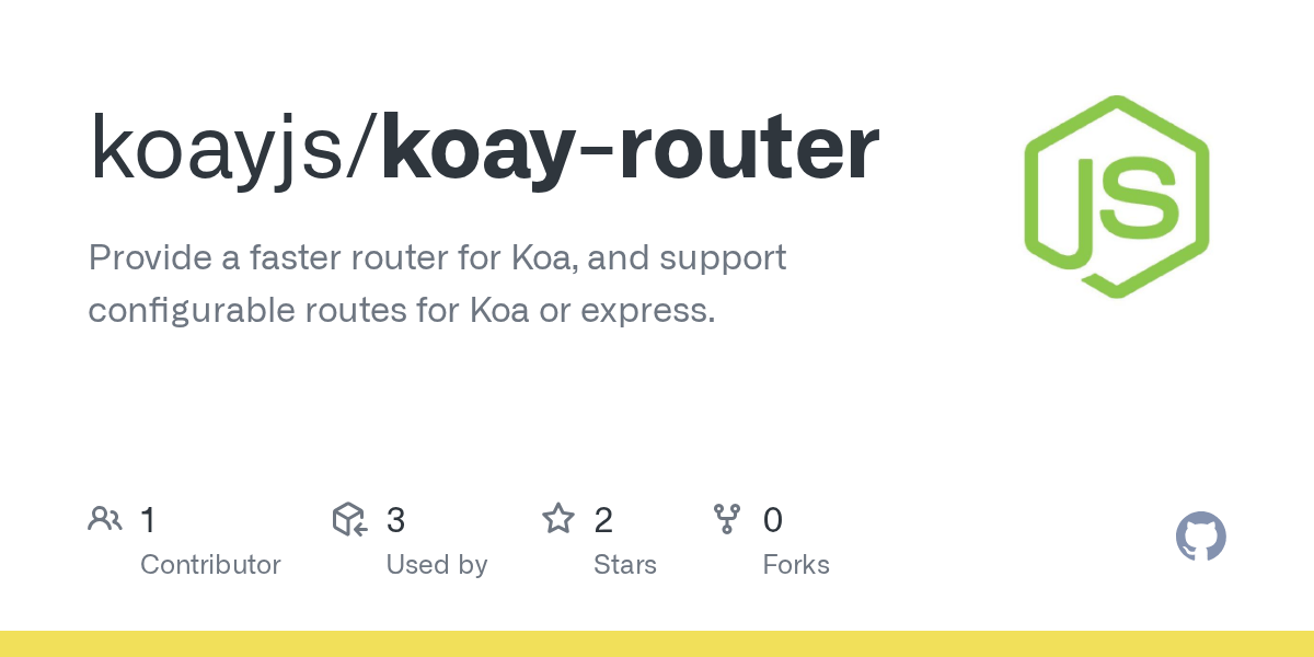 GitHub koayjs/koayrouter Provide a faster router for Koa, and