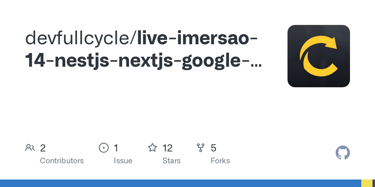 GitHub devfullcycle/liveimersao14nestjsnextjsgooglemap