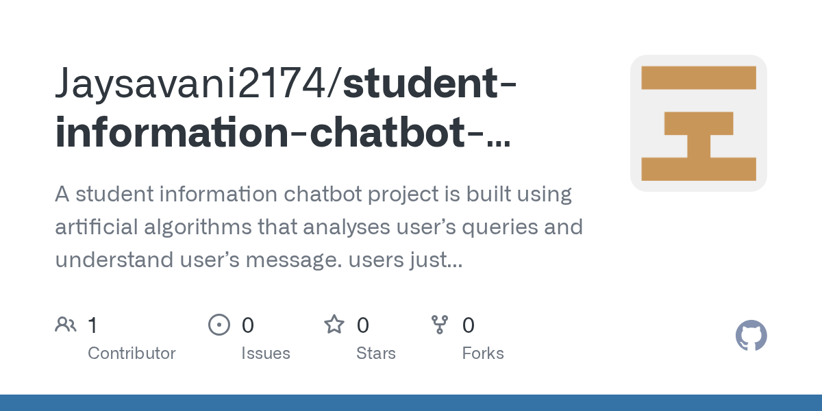 GitHub Jaysavani2174/studentinformationchatbotUsingPython A