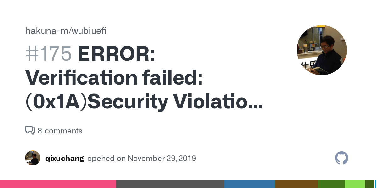 ERROR Verification failed(0x1A)Security Violation ＆ · Issue 175 · hakunam/wubiuefi · GitHub