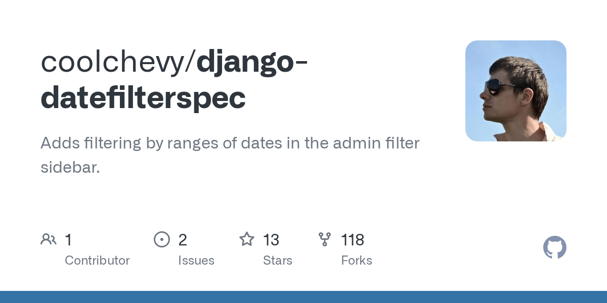 GitHub coolchevy/djangodatefilterspec Adds filtering by ranges of