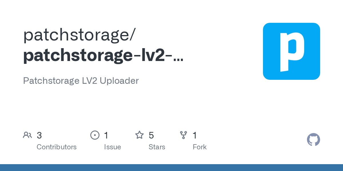 GitHub patchstorage/patchstoragelv2uploader Patchstorage LV2 Uploader