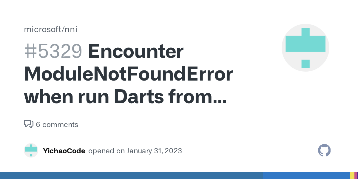 Encounter ModuleNotFoundError when run Darts from Example · Issue 5329