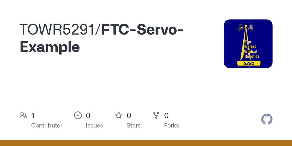 GitHub - TOWR5291/FTC-Servo-Example
