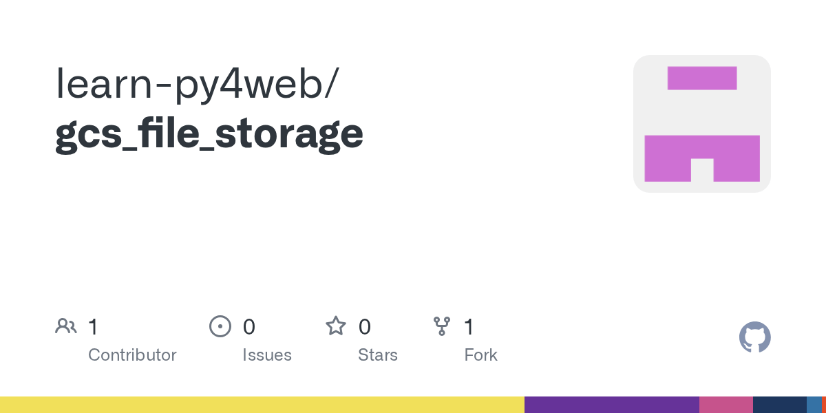 GitHub learnpy4web/gcs_file_storage