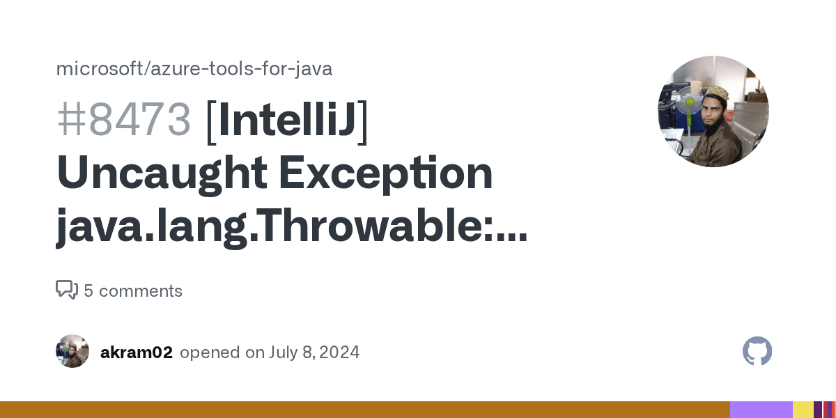 [IntelliJ] Uncaught Exception java.lang.Throwable com.microsoft.azure