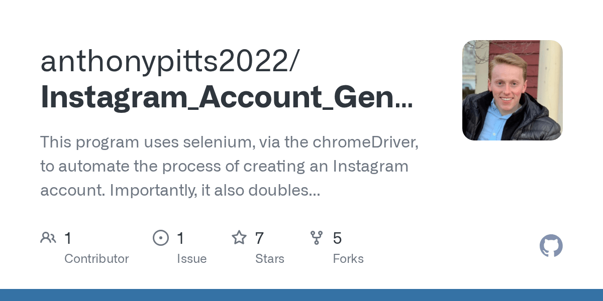 GitHub anthonypitts2022/Instagram_Account_Generator This program