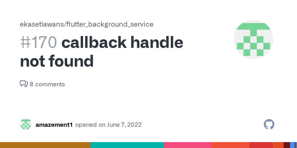 callback handle not found · Issue 170 · ekasetiawans/flutter