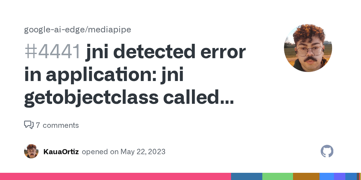 jni detected error in application jni getobjectclass called with pending exception java.lang