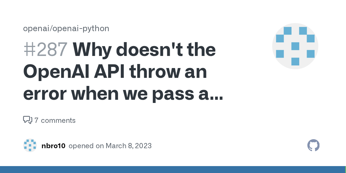 Why doesn't the OpenAI API throw an error when we pass a value to