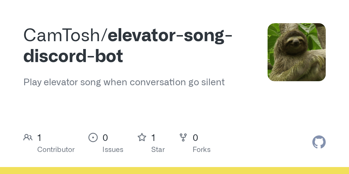 GitHub CamTosh/elevatorsongdiscordbot Play elevator song when conversation go silent