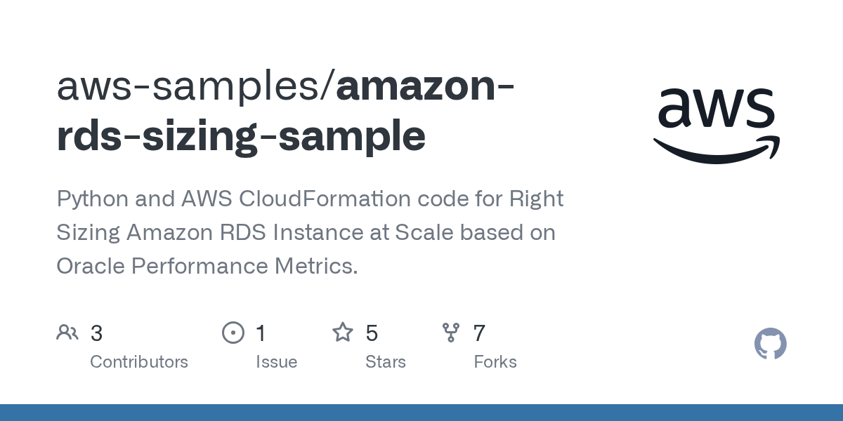 GitHub awssamples/amazonrdssizingsample Python and AWS