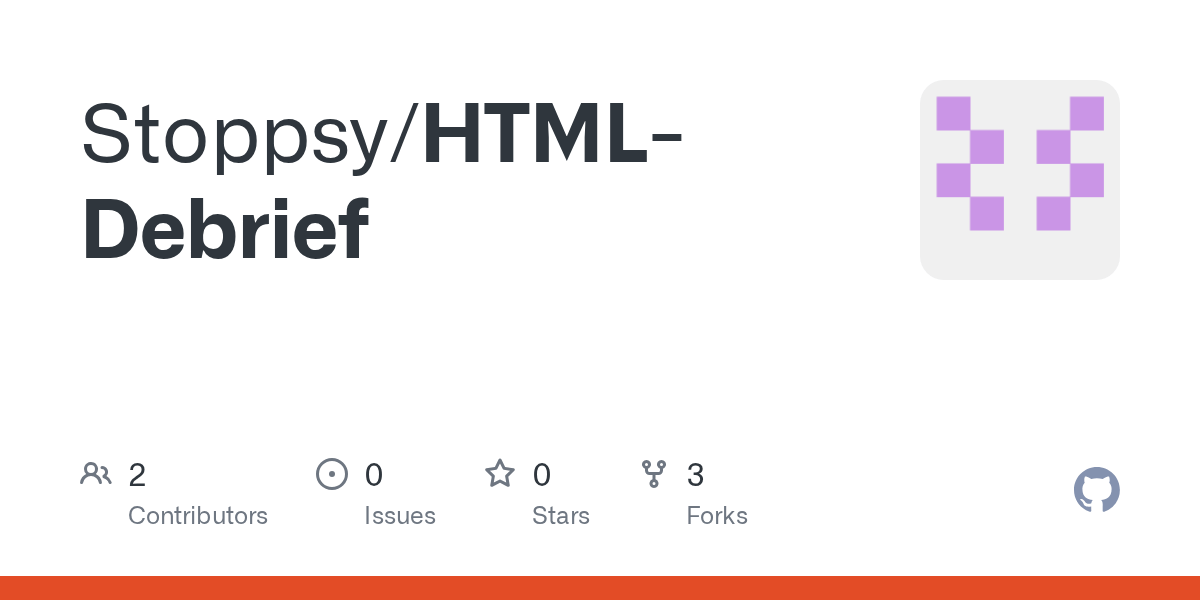 GitHub Stoppsy/HTMLDebrief